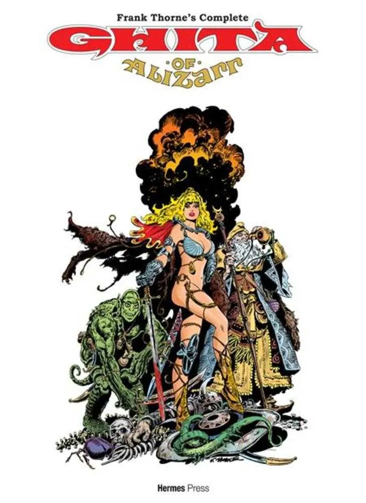 Édition reliée de la collection Frank Thorne : Ghita d'Alizarr, l'intégrale de Frank Thorne (public averti)