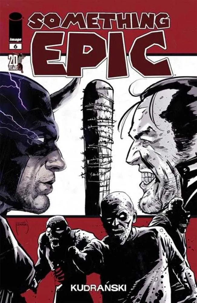 Something Epic #6 Couverture E Twd 20e anniversaire Kudranski