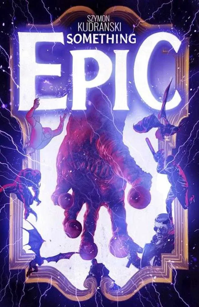 Something Epic #6 Couverture A Kudranski