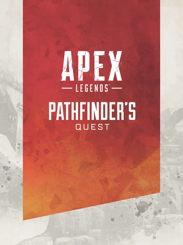 Apex Legends Pathfinders Quest (Version reliée, public averti)