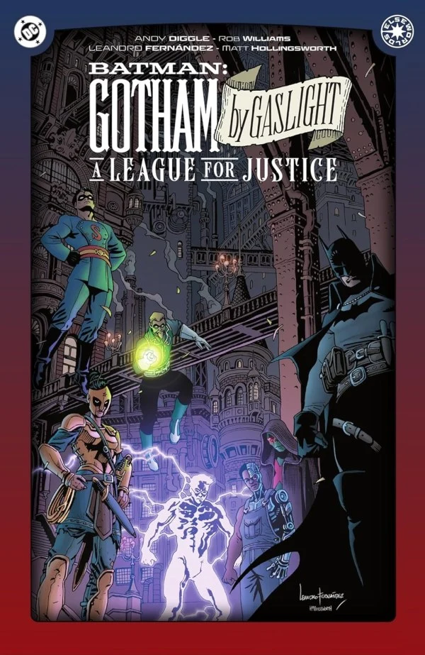 Batman : Gotham By Gaslight : Une Ligue pour la Justice