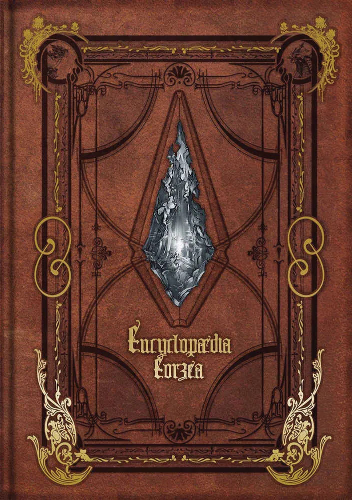 Encyclopédie Eorzea World Of Final Fantasy XIV, Volume 01 (relié) (C