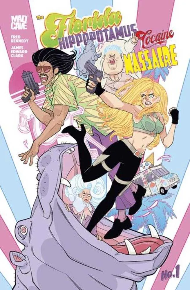 Florida Hippopotamus Cocaine Massacre #1 (sur 4) 2e tirage Mad Cave 25/03/2026