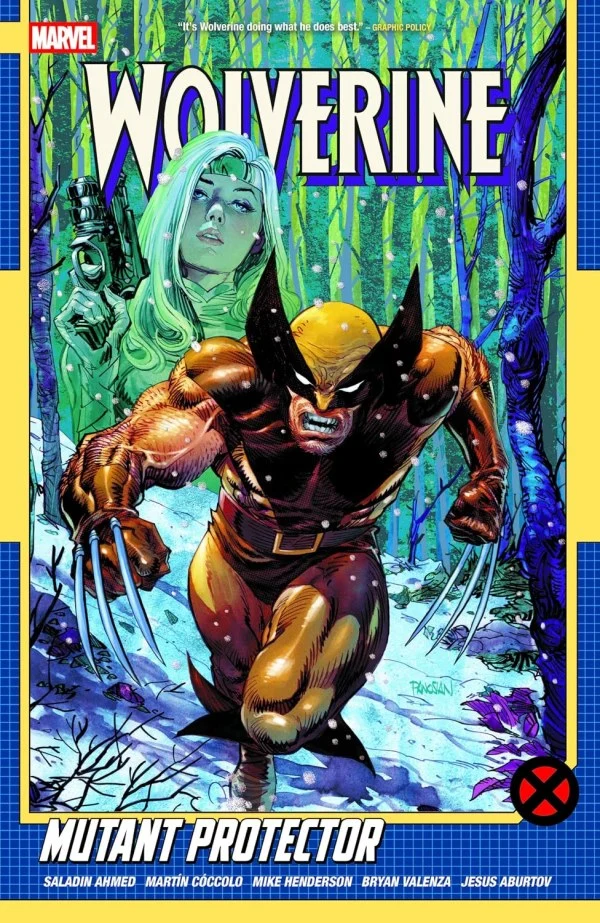 Wolverine par Saladin Ahmed, tome 3 : Le Protecteur des Mutants
