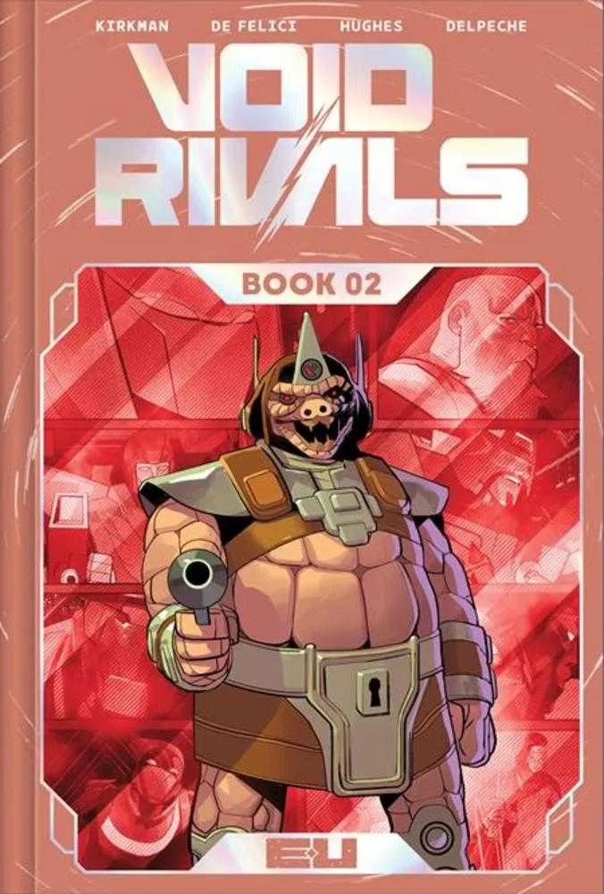 Void Rivals Édition Deluxe Relié Livre 02 Exclusivité Direct Market Lorenzo De Felici Couverture métallisée