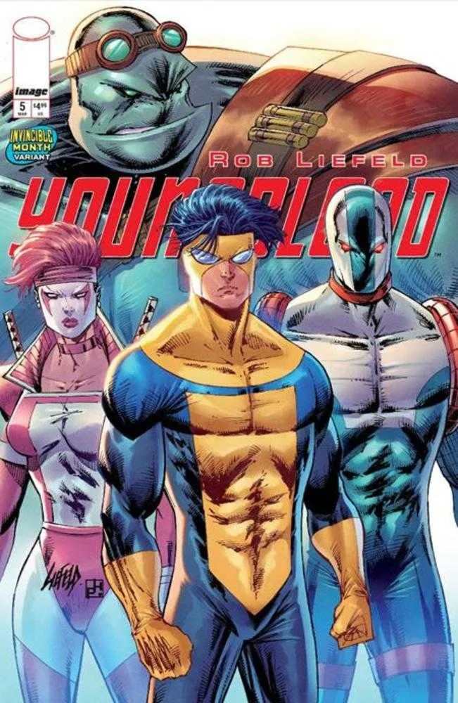 Youngblood #5 IMAGE E Liefeld Invincible Team Up 22/04/2026