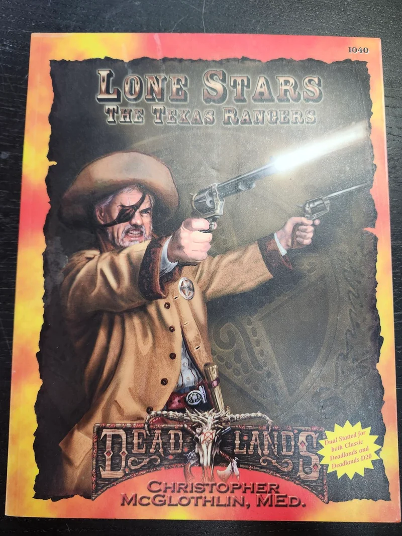 PINACLE RPG - DEAD LANDS - LONE STARS THE TEXAS RANGERS [OCCASION]