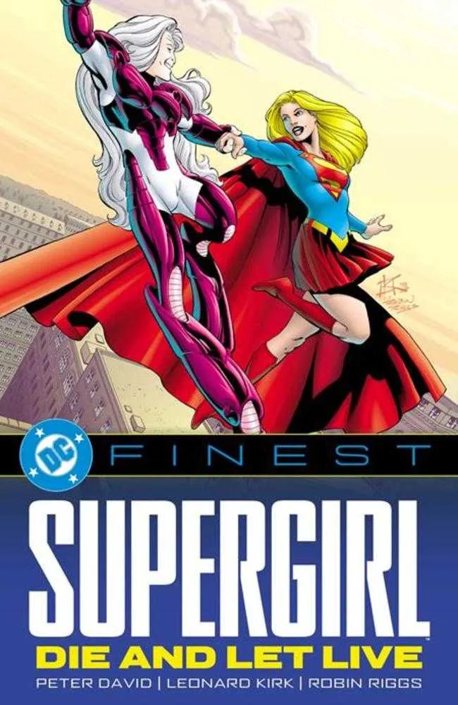 DC Finest : Supergirl : Mourir et laisser vivre