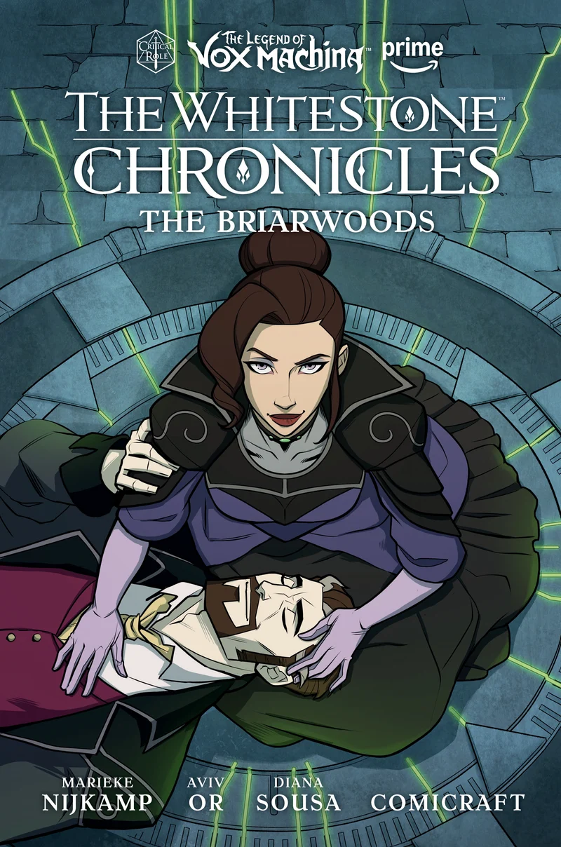 La Légende de Vox Machina : Les Chroniques de Whitestone, Volume 3 : Les Briarwoods