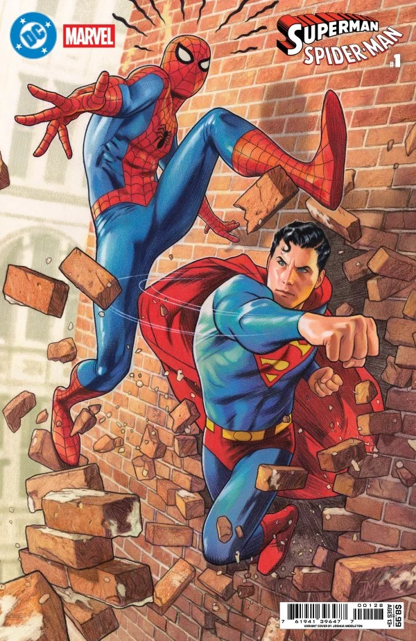 DC Marvel Superman Spider-Man #1 DC P Joshua Middleton 25/03/2026