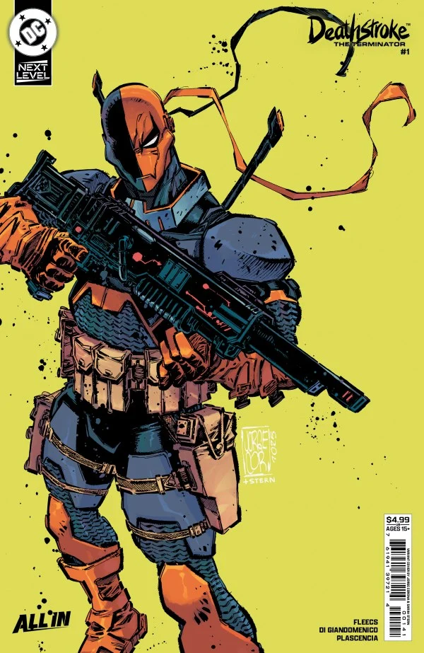 Deathstroke le Terminator #1 DC Comics, par Jorge Corona, Next Level, 18/03/2026