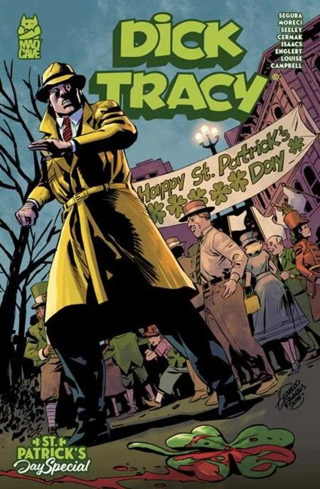 Dick Tracy, épisode spécial Saint-Patrick, Mad Cave, par Geraldo Borges et Mark Englert, 03/11/2026
