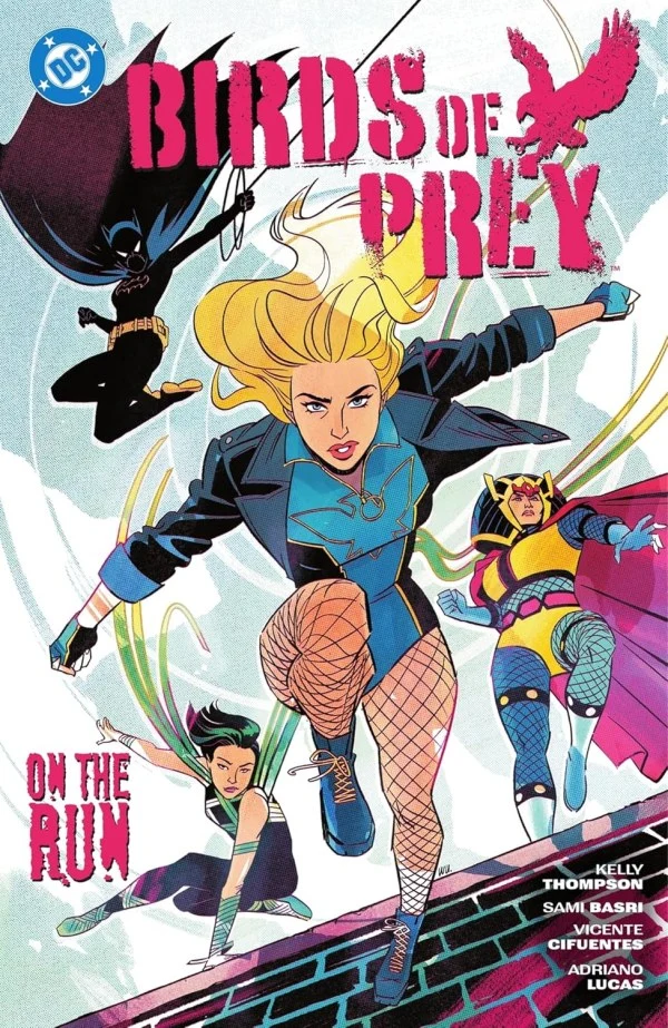 Birds of Prey Vol. 4 : En fuite
