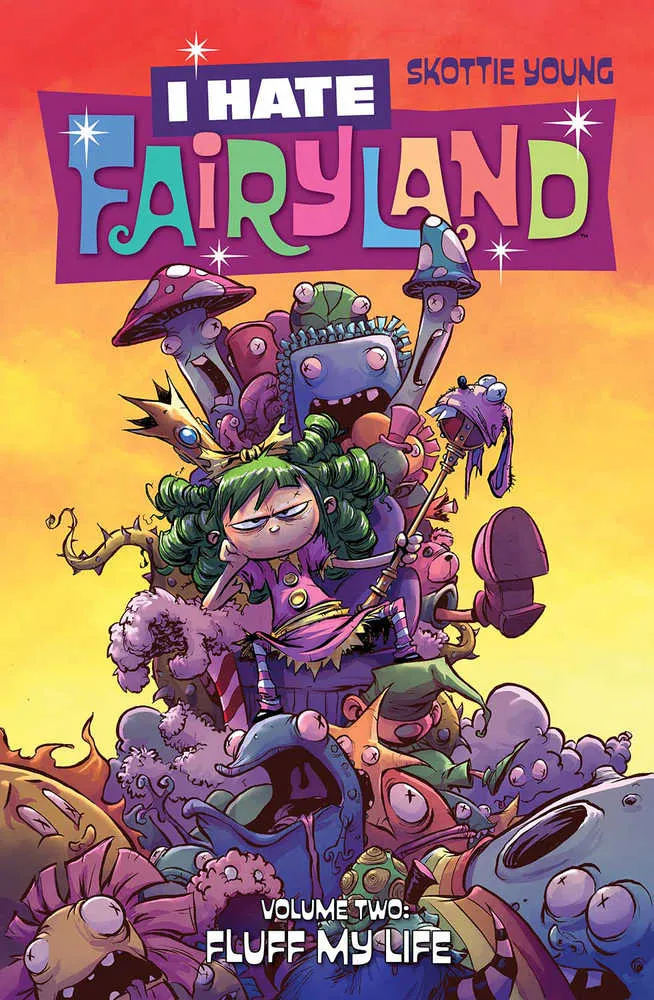 Je déteste Fairyland TPB Volume 02 Fluff My Life