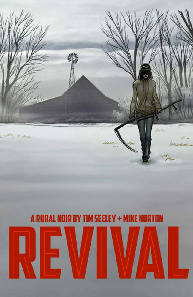 Revival TPB Volume 01 Vous êtes entre amis