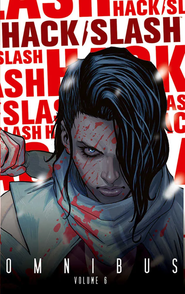 Hack Slash Omnibus TPB Volume 06 (Public averti)