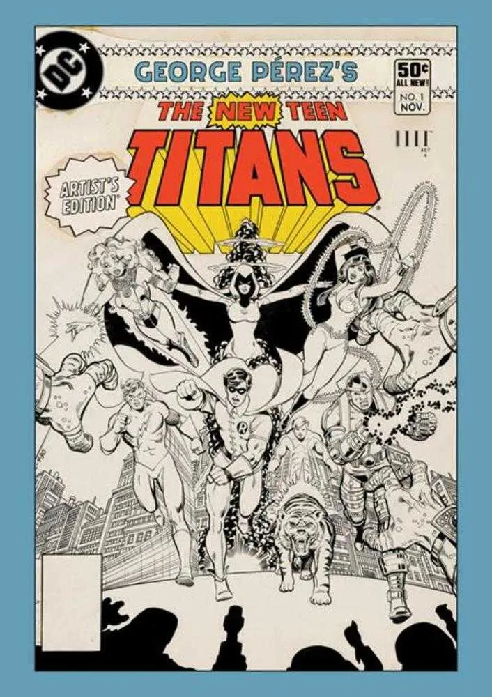 George Perez's New Teen Titans Artists Edition Couverture rigide Charge Cover