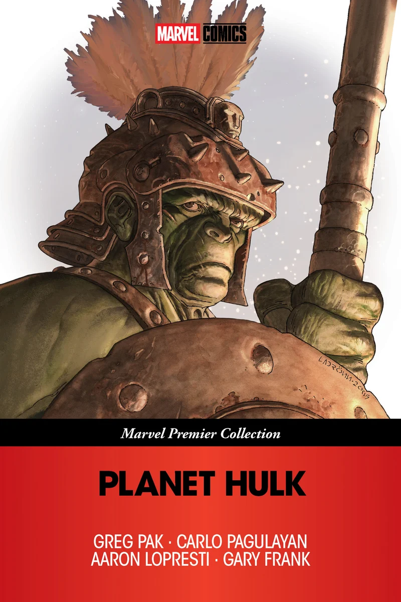 Planet Hulk [Marvel Premier Collection] - Réimpression prévue le 17/02/2027
