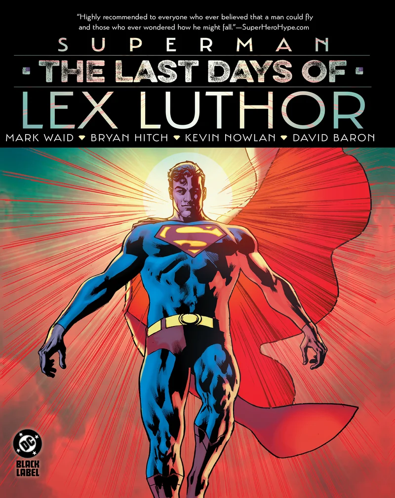 Superman : Les derniers jours de Lex Luthor