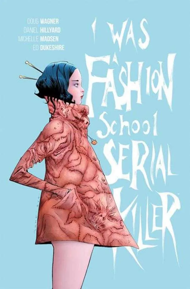 J'étais un tueur en série d'une école de mode TPB (Mature)