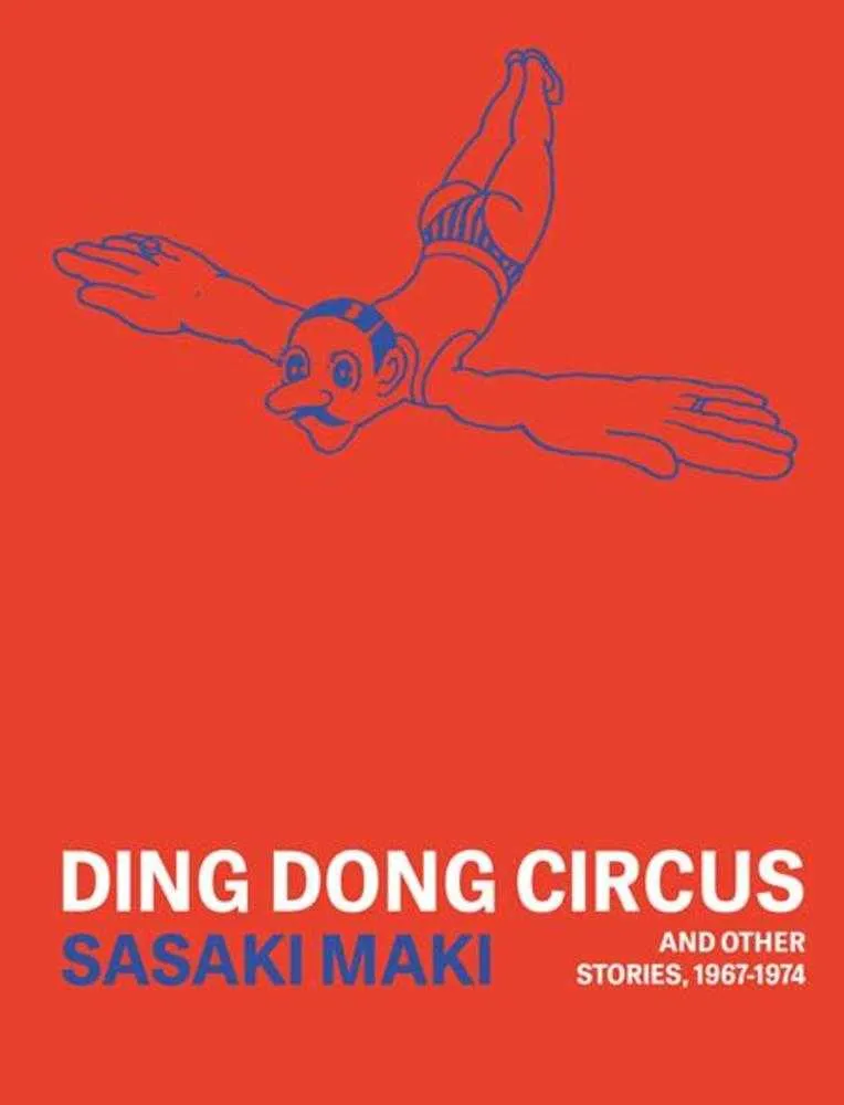 Ding Dong Circus et autres histoires 1967-1974 TPB (Mature)