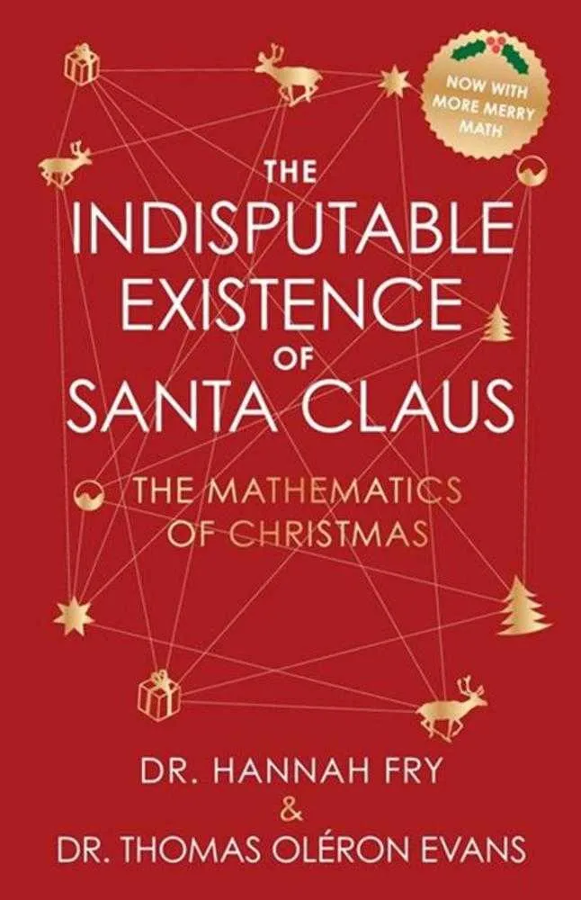 L'existence indiscutable du Père Noël, livre relié Les mathématiques de Noël