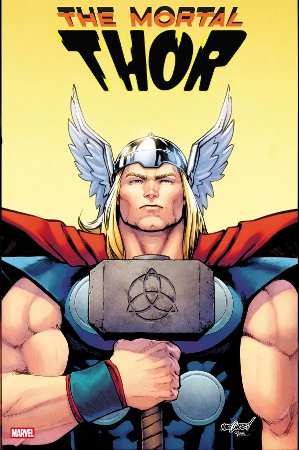 Mortal Thor #1 1:25 David Marquez 08/27/2025