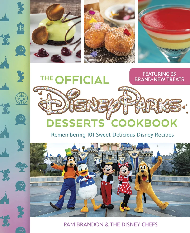 Le livre de recettes officiel des desserts des parcs Disney