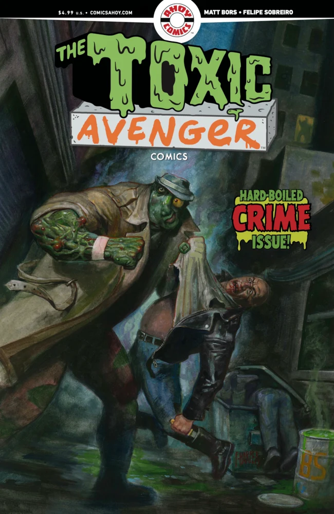 Toxic Avenger Comics #2 AHOY A Harper 08/13/2025