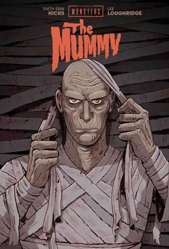Universal Monsters La Momie Couverture rigide Faith Erin Hicks & Lee Loughridge Couverture