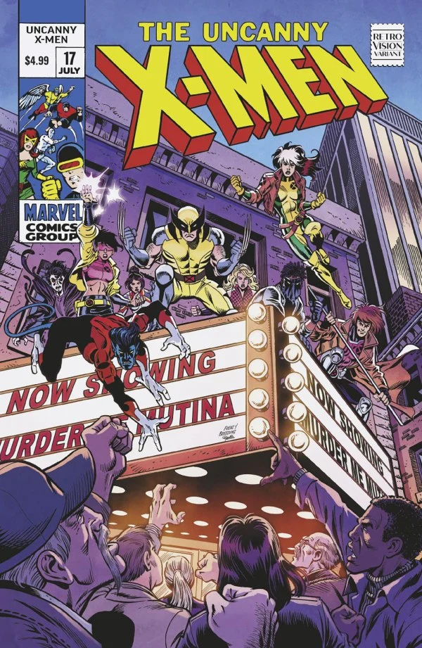Uncanny X-Men #17 MARVEL Ron Frenz Rétrovision 07/09/2025***