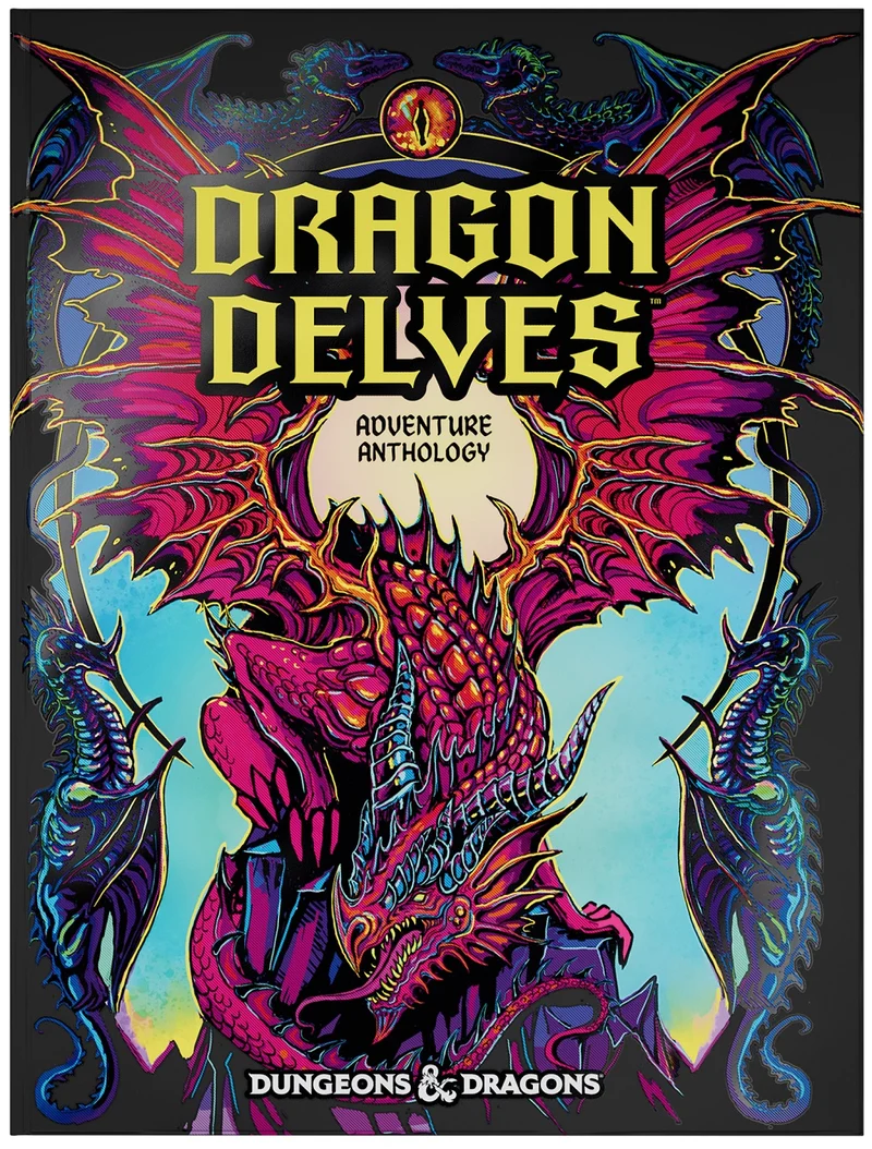 D&D RPG : DRAGON DELVES, UNE ANTHOLOGIE D'AVENTURE, COUVERTURE ALTERNATIVE LIMITÉE