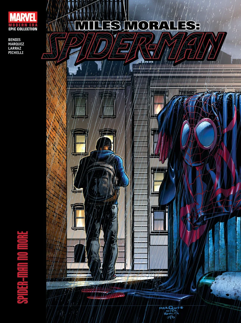 Miles Morales : Spider-Man Modern Era Epic Collection : Spider-Man No More