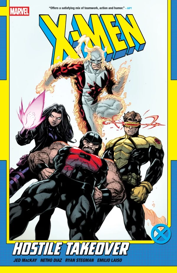 X-Men par Jed Mackay, tome 2 : Prise de contrôle hostile