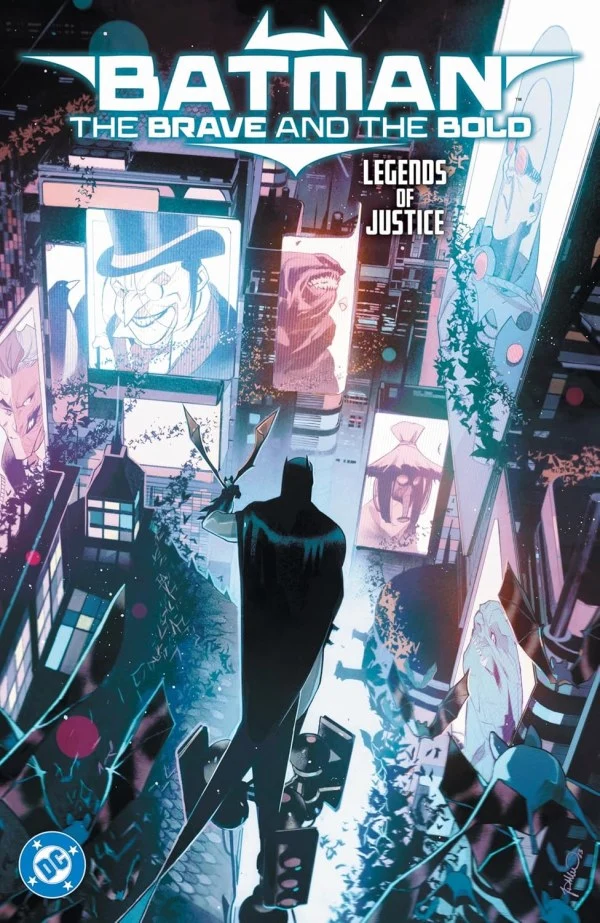 Batman l'héroïque et le courageux, légendes de la justice TPB