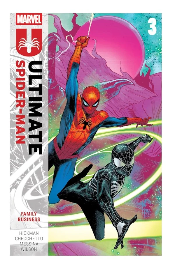 Ultimate Spider-Man par Jonathan Hickman Vol. 3 : Une affaire de famille