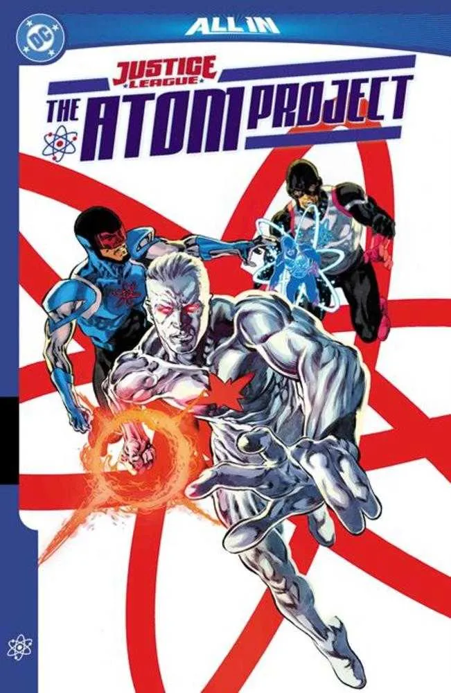 Justice League Le Projet Atom