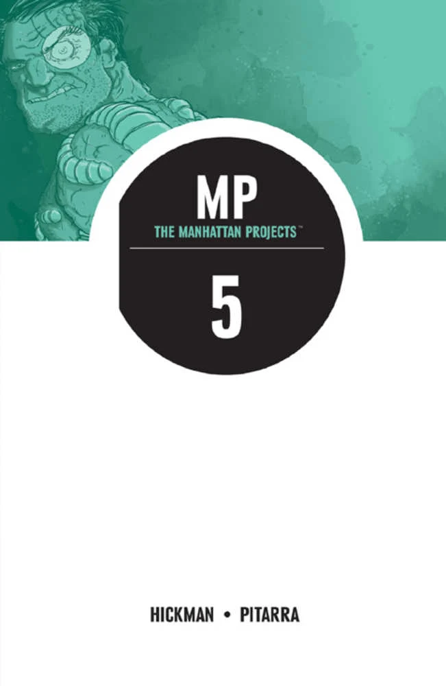 Projets Manhattan TPB Volume 05 La Guerre froide