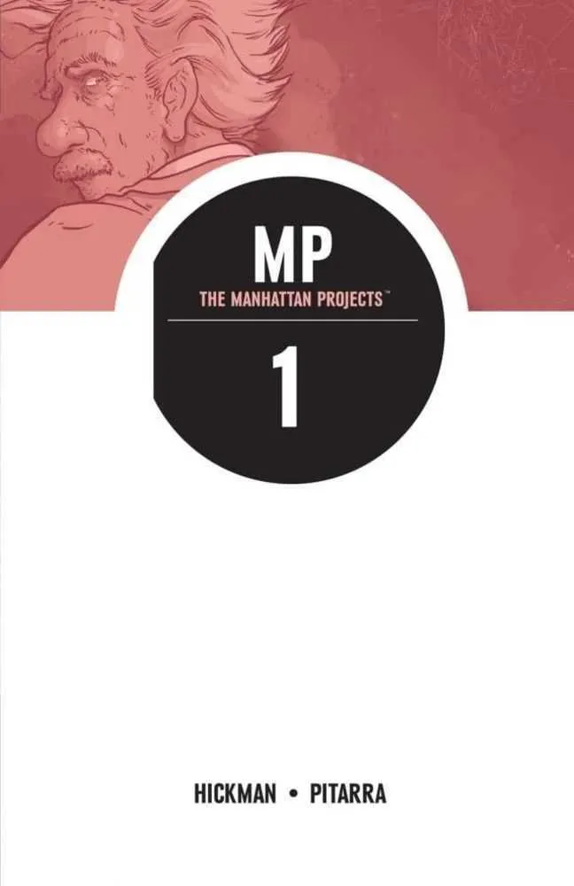 Projets Manhattan TPB Volume 01 Science Bad
