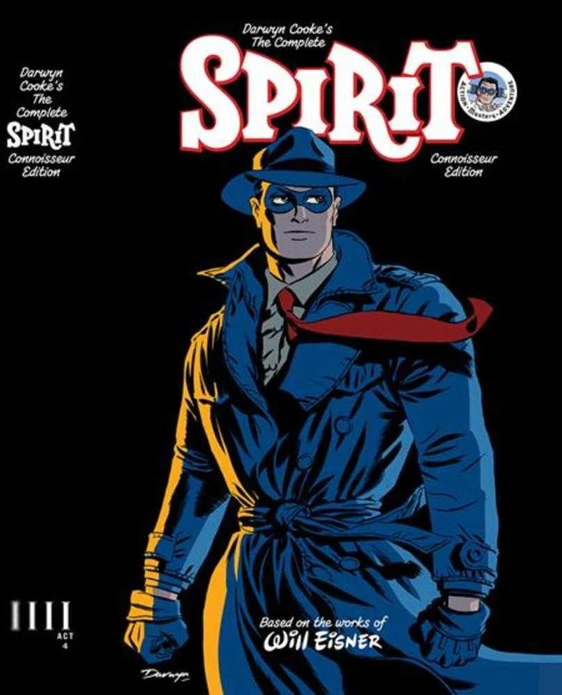 L'édition complète pour connaisseurs de spiritueux de Darwyn Cooke