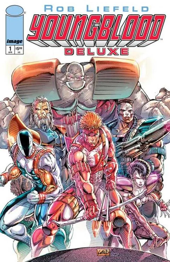 Youngblood Deluxe #1 Couverture B Rob Liefeld Variante Foil