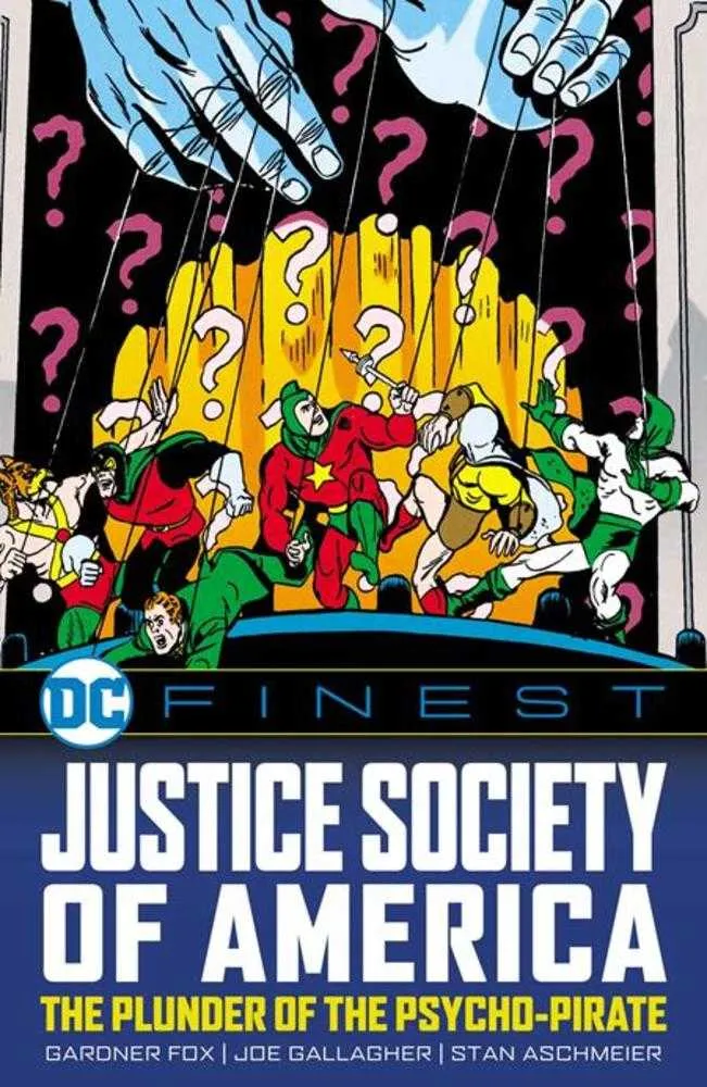 DC Finest : Justice Society of America : Le pillage du psycho-pirate