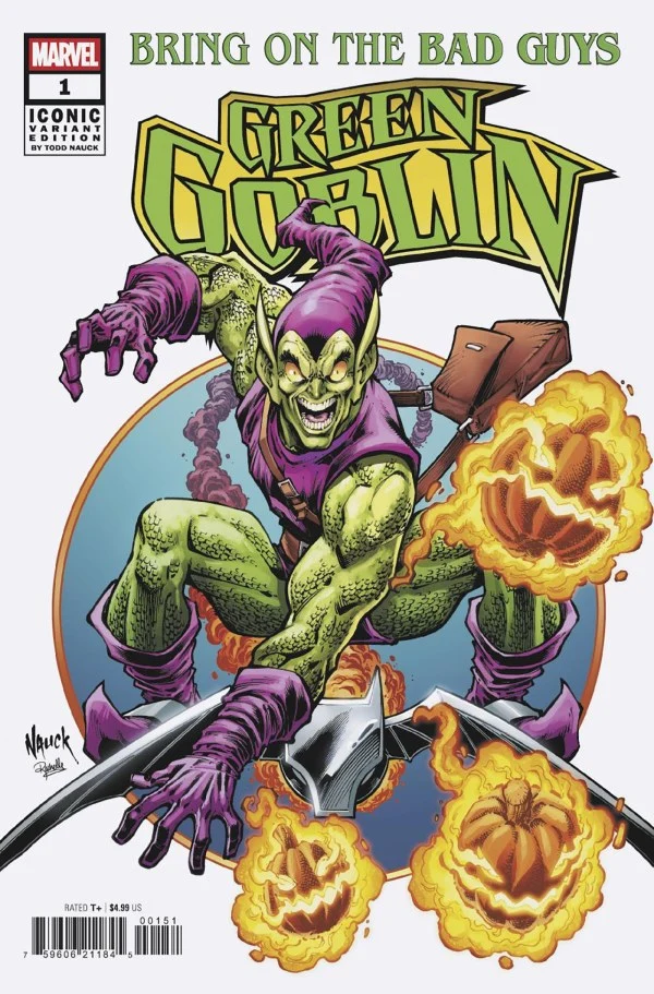 Faites venir les méchants Green Goblin #1 MARVEL Todd Nauck Iconic 07/02/2025